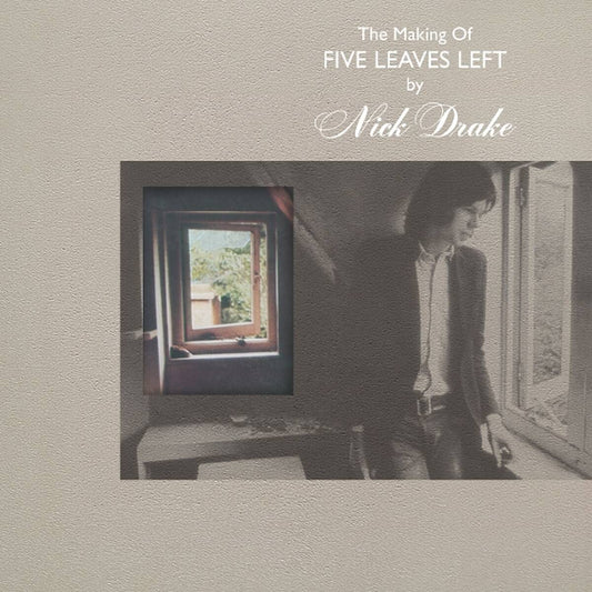 The Making Of Five Leaves Left [4LP 180 Gram]