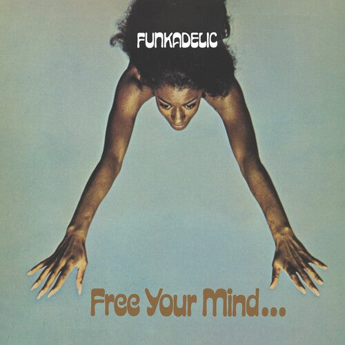 Free Your Mind and Your Ass Will Follow [Blue Mist Vinyl]