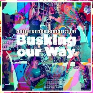 Busking Our Way [LP]