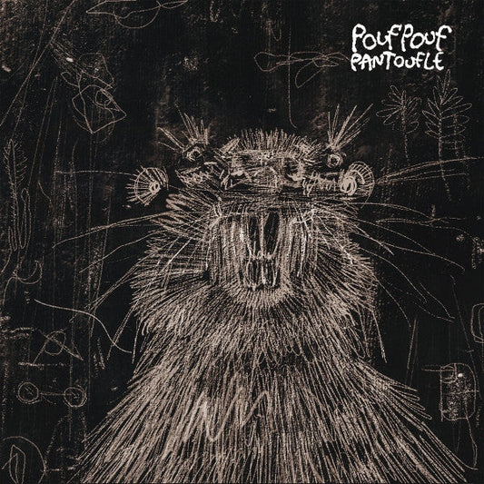 Pouf Pouf Pantoufle [LP]