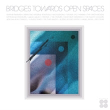 Bridges Towards Open Spaces: Circadian Rhythms [Vinyl]