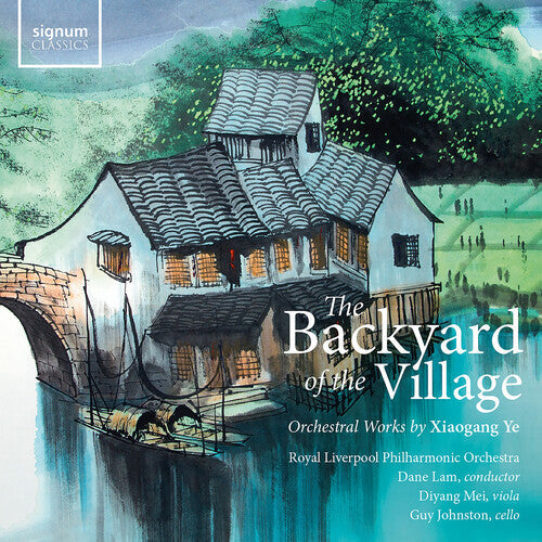 Backyard Of The Village: Orchestral Works By Xiao [LP]