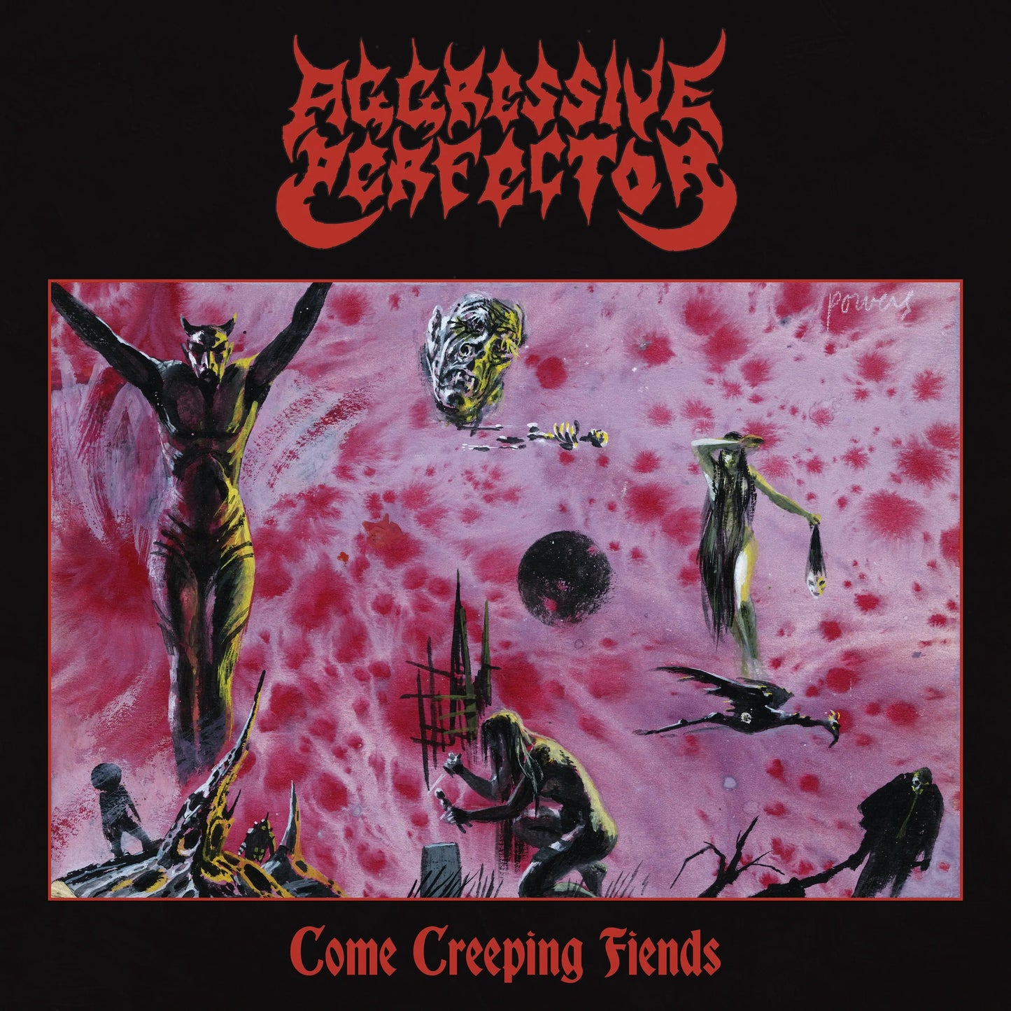 Come Creeping Fiends [LP]