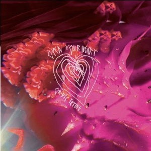 Open Your Heart Or Die Trying [Vinyl]