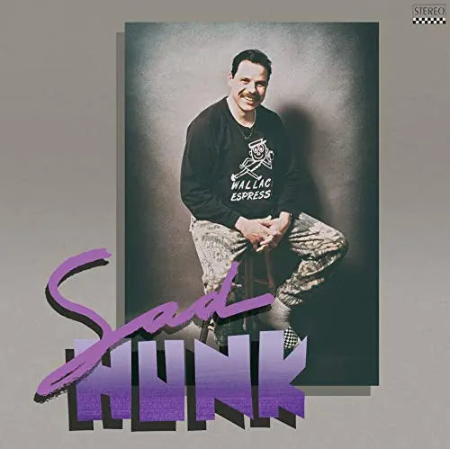 Sad Hunk [Opaque Purple Vinyl]