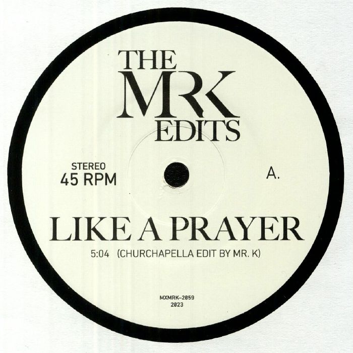 Like A Prayer [The Mr K Edits 7" Vinyl Single]