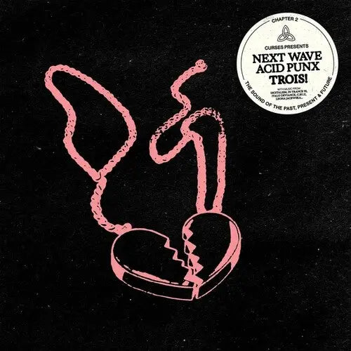 Next Wave Acid Punx Trois (Chapter 2) [2LP]