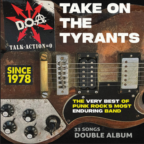 Take On The Tyrants: The Very Best Of Punk Rock's Most Enduring Band [2LP]