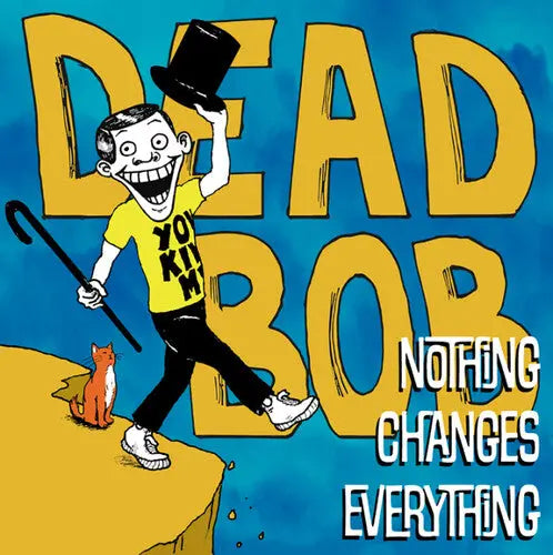 Nothing Changes Everything [LP]