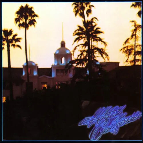 Hotel California [Vinyl + Replica Tour Laminate]