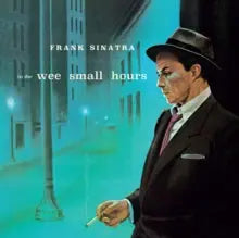 In the Wee Small Hours [LP]