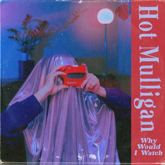Why Would I Watch [2024 Laguna Blue Vinyl]