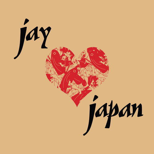 Jay Love Japan [Vinyl]