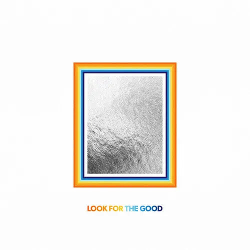 Look For The Good [Vinyl]