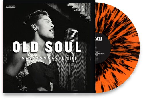 Old Soul [LP Orange & Black Splatter Colored Vinyl]