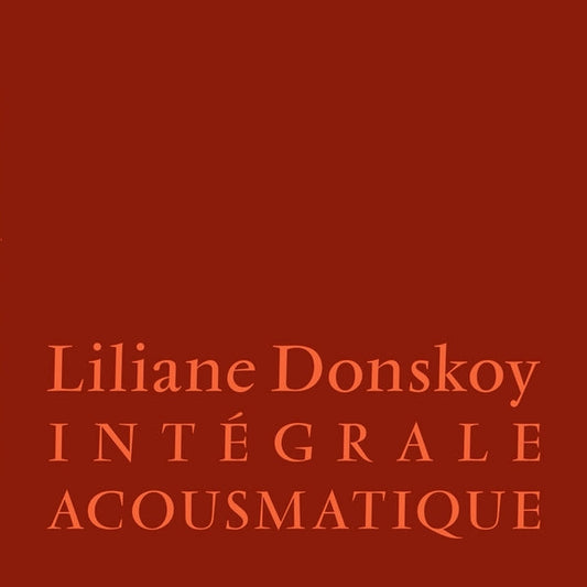 Integrale Acousmatique [3LP]