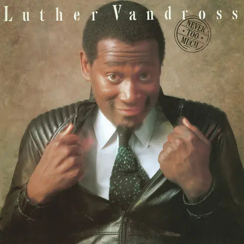 Never Too Much [Vinyl]