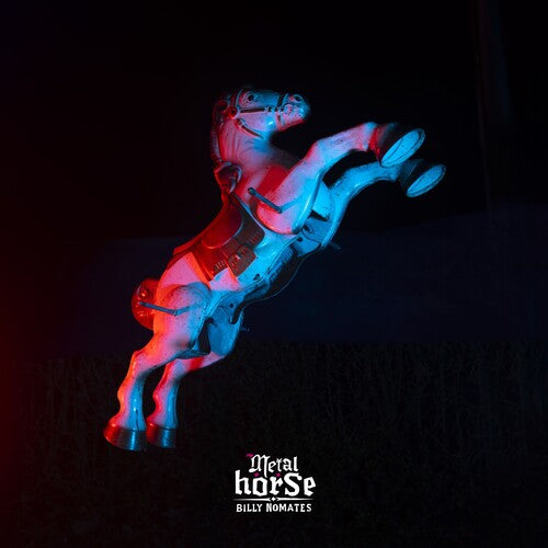 Metalhorse [LP] (Silver Vinyl)