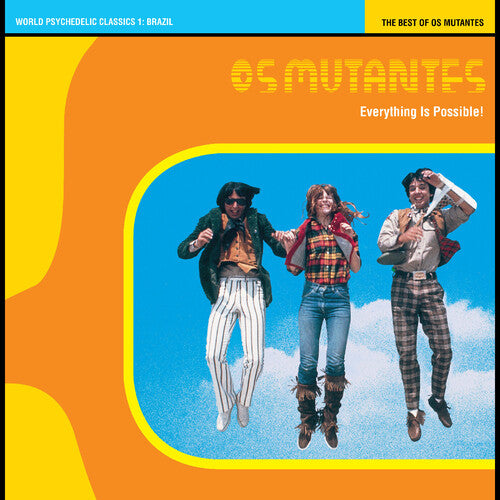 Everything Is Possible! The Best of Os Mutantes: World Psychedelic Classics 1 [LP Crystal Blue Persuasion Vinyl]