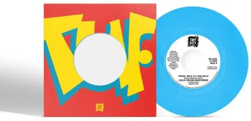 Fresh Wild Fly and Bold [7" Icey Blue Vinyl]
