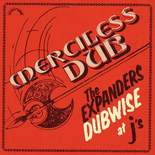 Merciless Dub: The Expanders Dubwise At J's [LP]