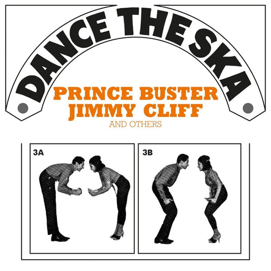 Dance The Ska (Prince Buster, Jimmy Cliff and others) [LP]