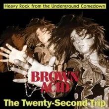Brown Acid - the Twenty-Second Trip [LP]