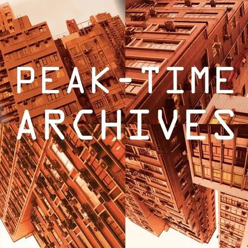 Peak: Time Archives [12"]