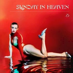 Sunday In Heaven [Vinyl]