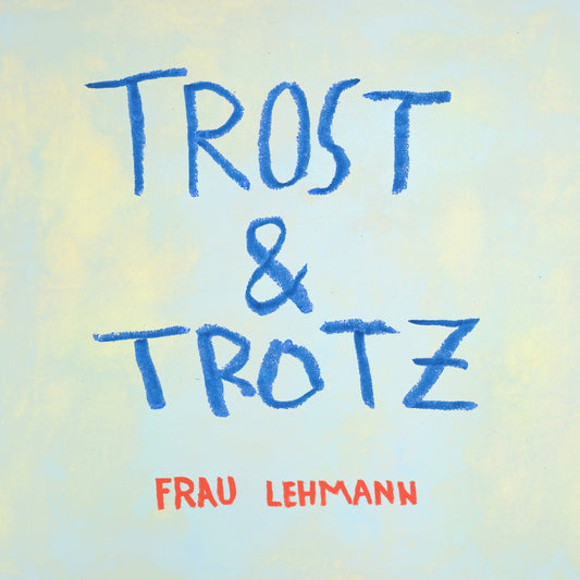 Trost & Trotz [LP]