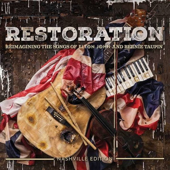 Restoration: Reimagining the Songs of Elton John & Bernie Taupin [Vinyl]